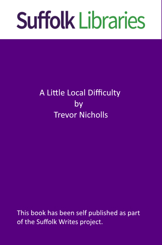 Title details for A Little Local Difficulty by Trevor Nicholls - Available
